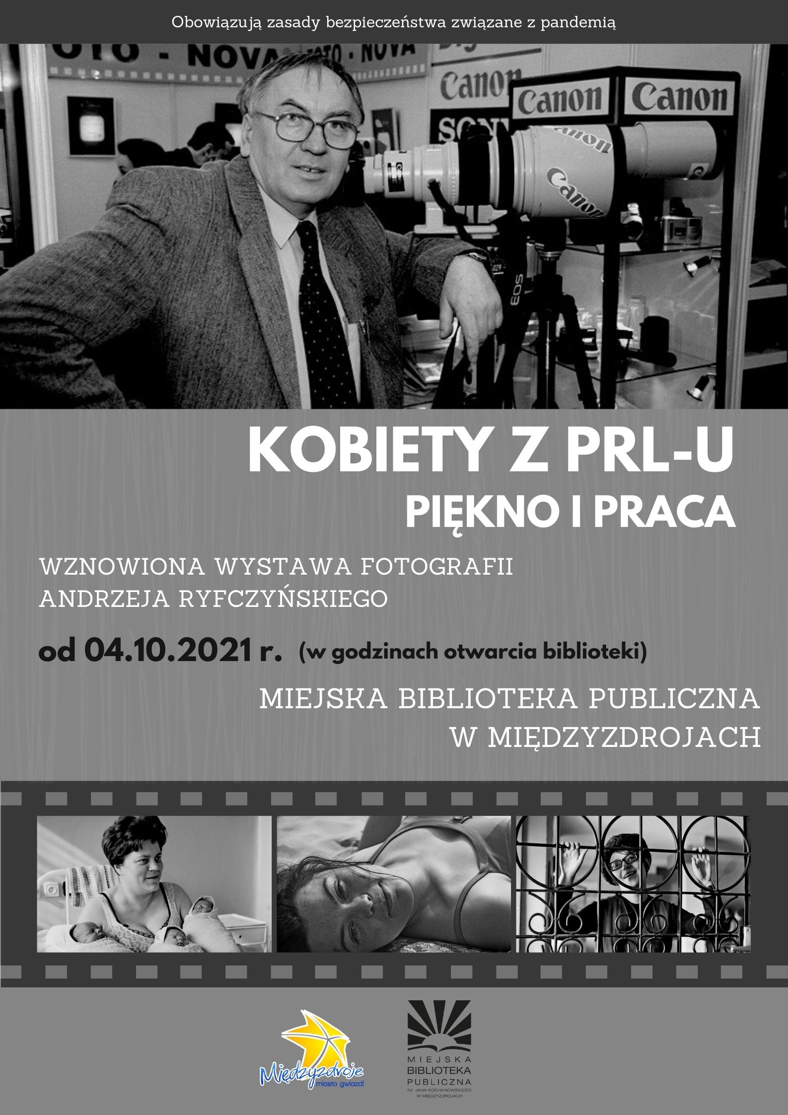 „Kobiety z PRL-u. Piękno i praca” – plenerowa wystawa i spotkanie z autorem fotografii Andrzejem Ryfczyńskim 8 września 2021 r. - zapowiedź